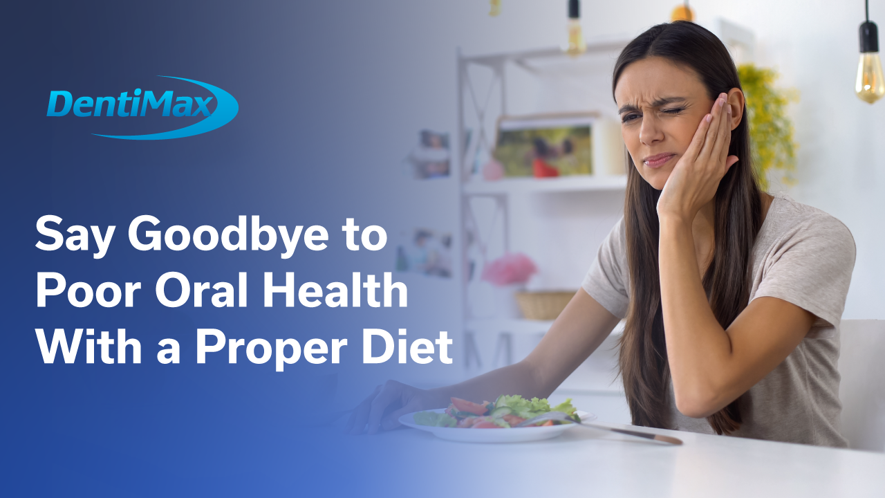 Proper Diet and good dental health